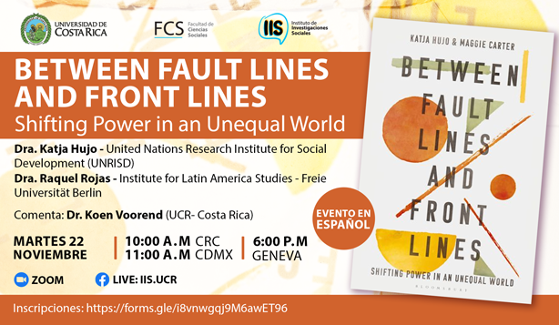 Afiche Presentación Libro: Between Fault Lines and Front Lines Shifting Power in an Unequal World